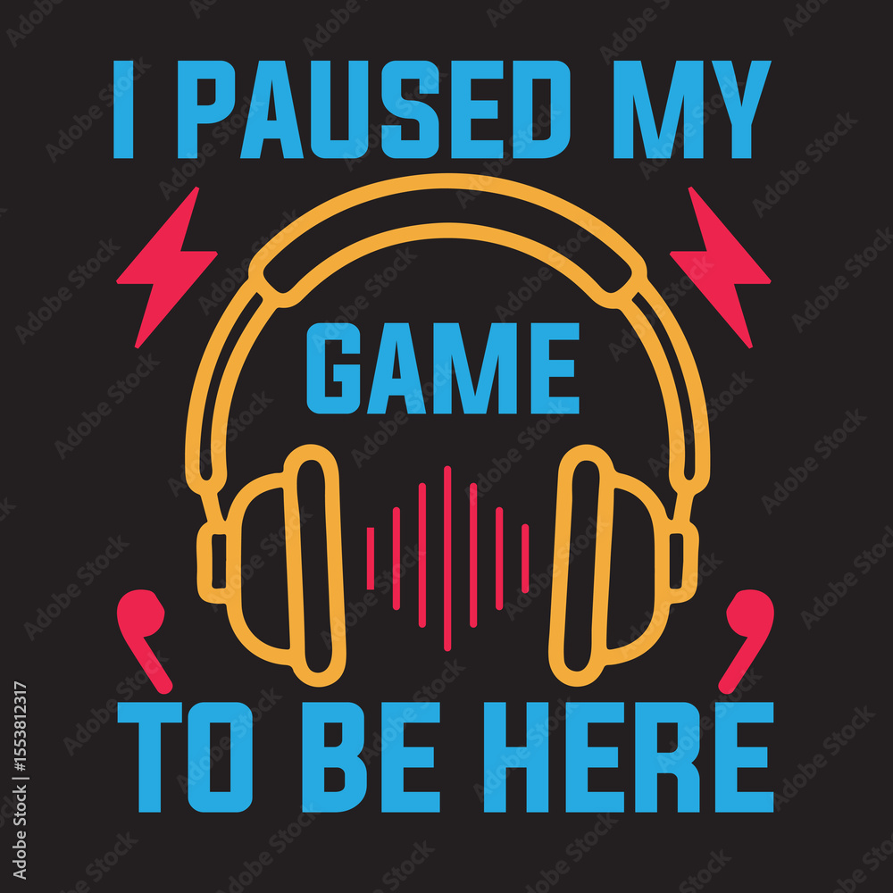Fototapeta premium Gaming Pause: A captivating, graphic illustration captures the spirit of gaming with the phrase, 