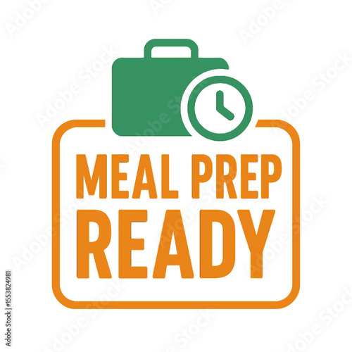 Meal prep ready graphic with briefcase, clock, and text, suitable for meal planning and healthy eating. Modern flat vector sticker label with icon and badge style, transparent background