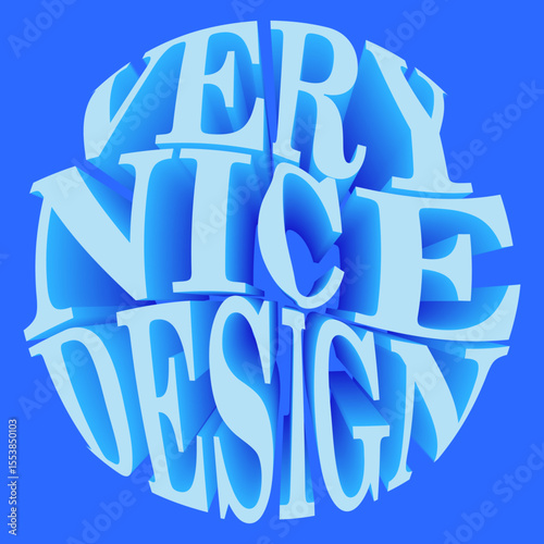 very, beautiful, design, 3D, volumetric, letters, stylish, logo, signboard, advertising, banner, circle, blue, light blue, invitation, text, element, decor, inscription, poster, cool, stylish, color, 