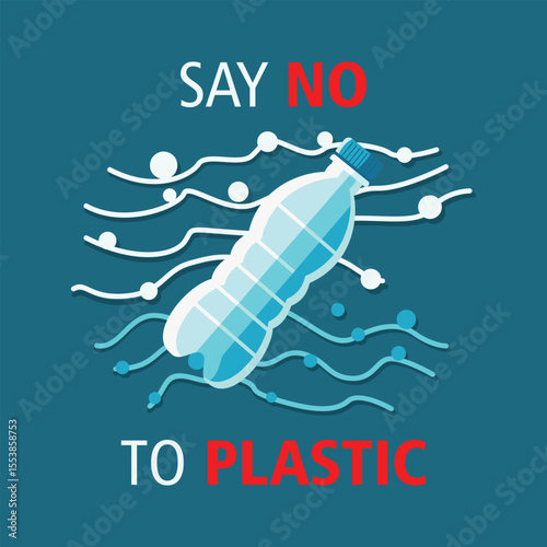 Say No to Plastic Bottle Pollution Illustration. Flat vector of a plastic bottle with warning sign and message “Say No to Plastic” – perfect for environmental awareness designs.