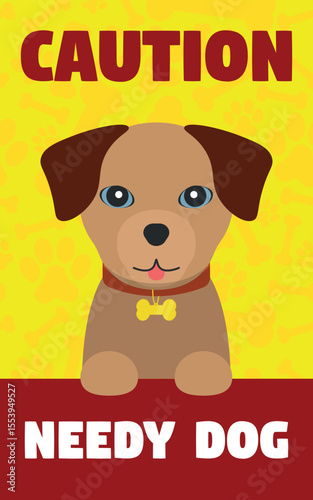 Decorative Poster CAUTION, Needy Dog - Cool Poster with Cute Dog on Yellow Background with Orange Silhouettes of Footprints and Bones.