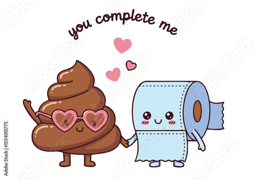 Funny Poop and Toilet Paper Couple in Love, Cute Cartoon with Hearts and "You Complete Me" Text