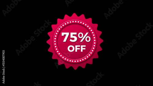 75% Animation of Discount Label Isolated on Black Color Background. Big Deal, Hot Deal, Mega Sale, Black Friday Event 4k Video.