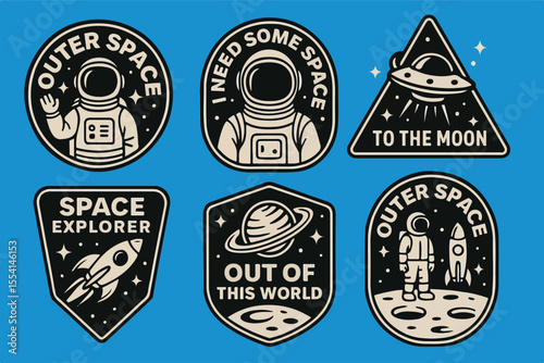A collection of vintage space-themed badge illustrations with astronauts, rockets, planets, UFOs, and space exploration quotes. Perfect for stickers, patches, t-shirts, and other designs.
