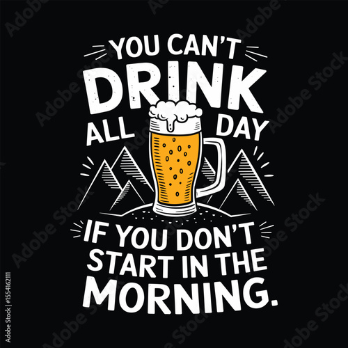 Funny Drinking Morning Quote T-Shirt Design
