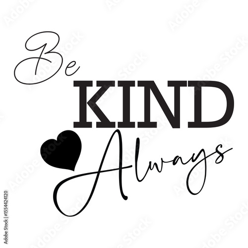 be kind always.eps