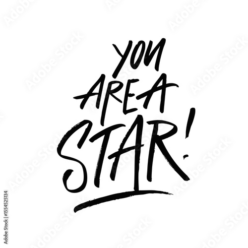 You Are A Star An Engaging and Inspirational Typography Design to Brighten Your Day