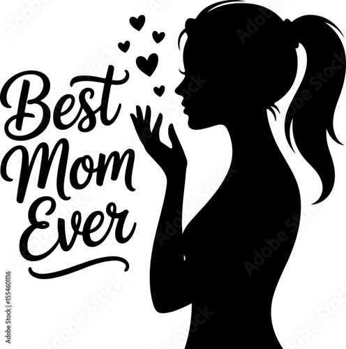 Best mom ever silhouette blowing kisses with hearts woman love
