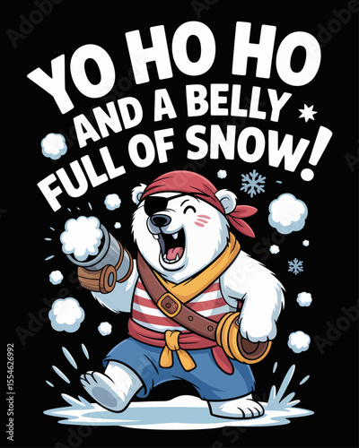 Funny pirate polar bear with snowball cannon and eyepatch shouting in Halloween spirit, captioned “Yo Ho Ho and a Belly Full of Snow!” – wintry Halloween pirate humor at its finest.