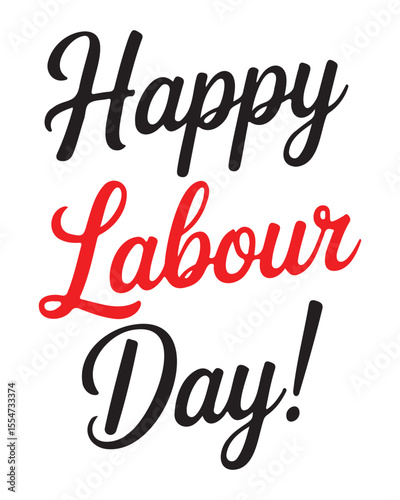 Happy Labour Day Script in Red and Black  Elegant Holiday Greeting Vector
