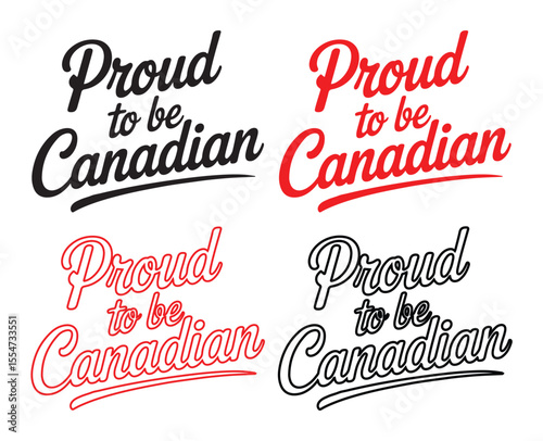 Proud to be Canadian Script Lettering Patriotic Slogan Vector Set
