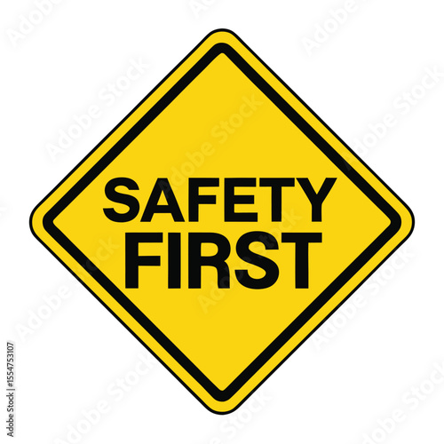 Yellow safety first sign. vector icon