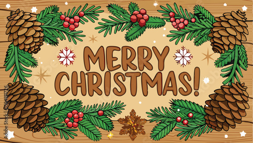 Christmas Holiday Scene with Pine Twigs and Rustic Wood Texture.