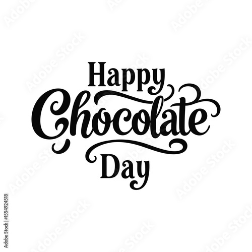 Happy Chocolate Day Calligraphy Elegant Lettering for Chocolate Lovers