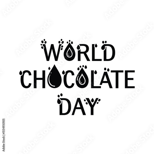 World Chocolate Day Delicious Chocolate Drops Graphic Design