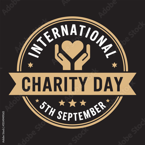 International Charity Day, September 5th Awareness Emblem, vector illustration