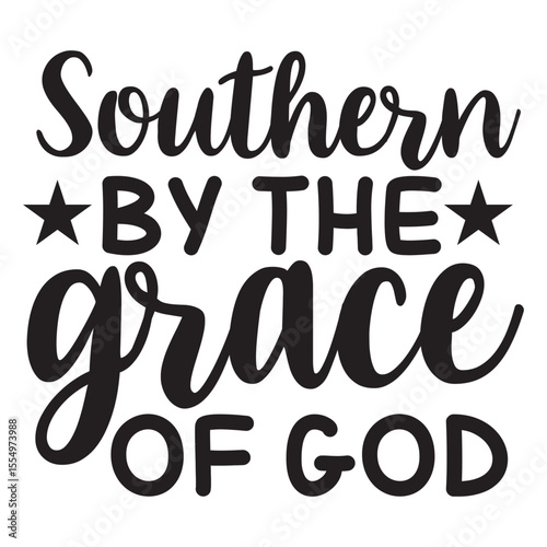 Southern By The Grace Of God SVG Christian Country Girl Faith Quote Design