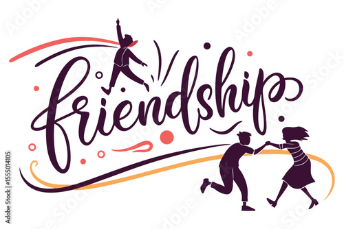 Dynamic calligraphy message celebrating friendship with colorful accents