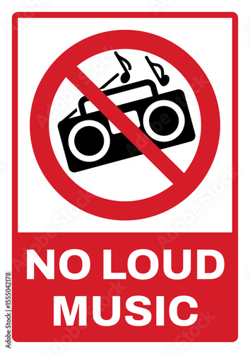 prohibition safety signs v2 uppercase text_no loud music landscape size 1/2 a4,a3,a2,a1	
