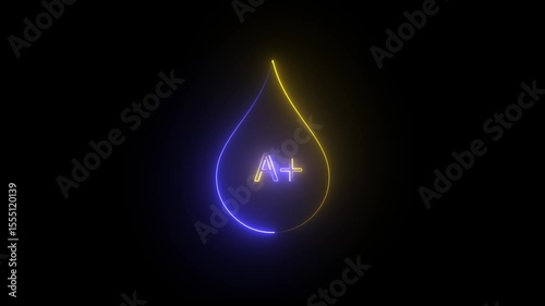 a+ positive blood neon light icon animation. Blood Drop with 'A' Positive Label, Glowing Red Medical Graphic. glowing yellow and blue droplet symbol for medical, healthcare, and scientific concepts