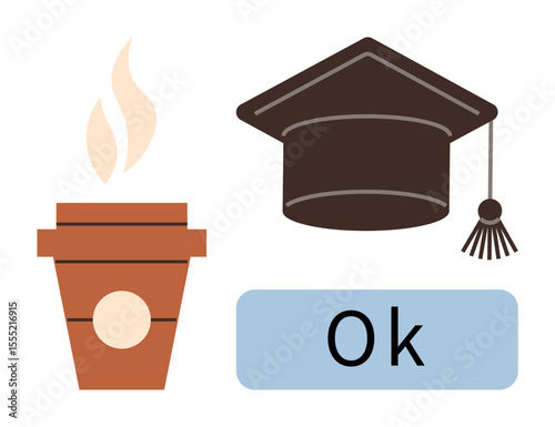 Hot coffee cup with steam, graduation cap, and Ok text. Ideal for education, success, relaxation, motivation, study habits student life and accomplishments. Simple flat metaphor