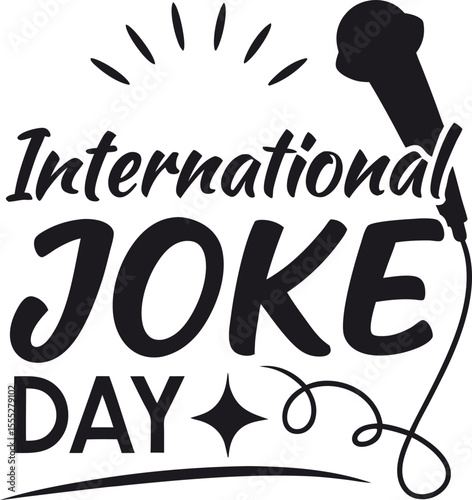 
International Joke Day Microphone Standup