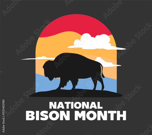 Happy National Bison Month with a silhouette of a bison