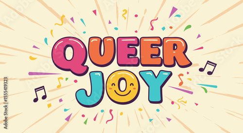 QUEER JOY - Colorful Graphic Design Celebrating LGBTQ+ Pride and Happiness