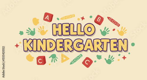 HELLO KINDERGARTEN: Colorful and Engaging Classroom Decor for Young Learners