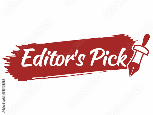 Vector  editor's pick text on a red brush stroke with a pen icon representing a selection of high quality content