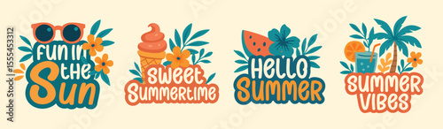 Colorful summer quotes and tropical icons set with sunglasses, ice cream, watermelon, and beach drink