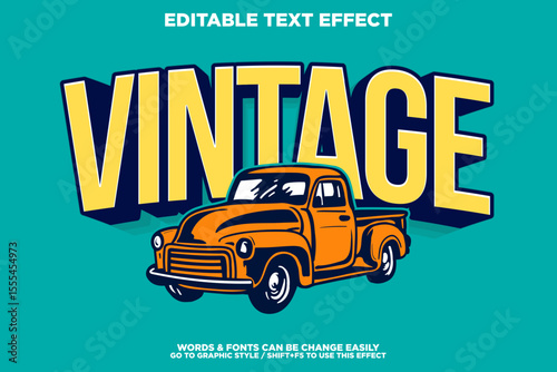 vintage retro style editable text effect with old car illustration for poster or tshirt design