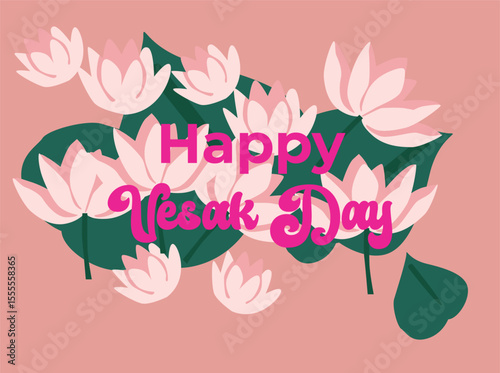 Flat vector illustration celebrating Vesak Day with blooming lotus flowers and peaceful water elements. The artwork features the message 'Happy Vesak Day' in decorative typography, 11232323