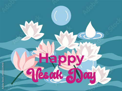Flat vector illustration celebrating Vesak Day with blooming lotus flowers and peaceful water elements. The artwork features the message 'Happy Vesak Day' in decorative typography, 0777