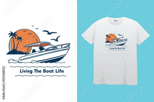 Life Is Better on a Boat T Shirt Design