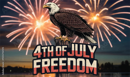 Majestic Bald Eagle & Fireworks for 4th of July Freedom - Patriotic Independence Day Celebration Graphic

