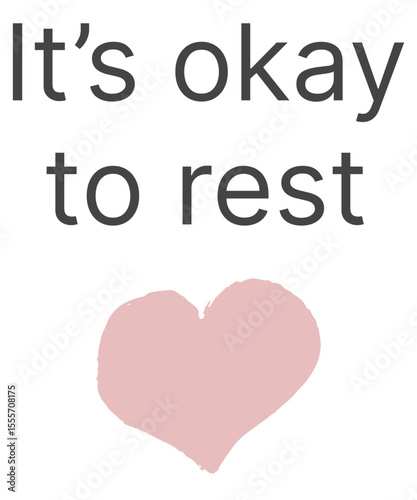 Minimalistisches Zitat-Design – It’s okay to rest – Herz Illustration – Vektordatei für T-Shirts
Minimalist quote design – It’s okay to rest – heart illustration – vector file for t-shirts