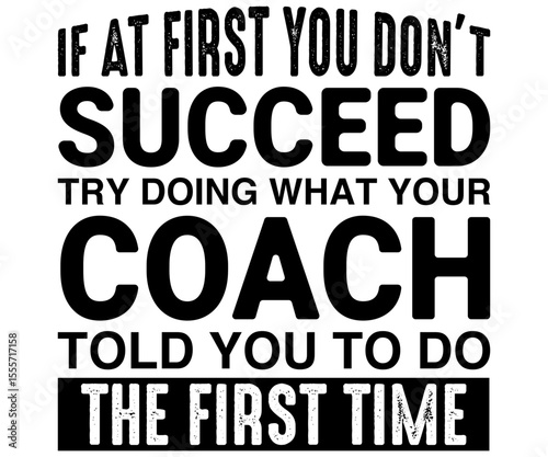 If At First You Don’t Succeed Try DoingSvg,Coach Svg,Water Bottles Svg,Basketball Gift Svg,Baseball Svg,Volleyball Svg,Season Gift Svg,Coach Gift from team Svg,Soccer Coach Svg,Cut File,Saying,T-shirt