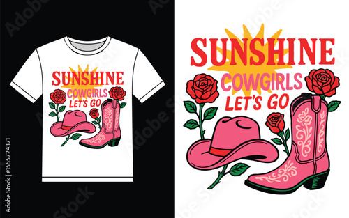 Sunshine cowgirls let's go t shirt design vector illustration