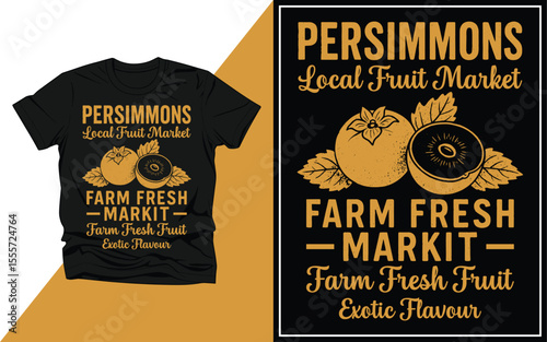 Persimmons local fruit market t shirt design vector illustration