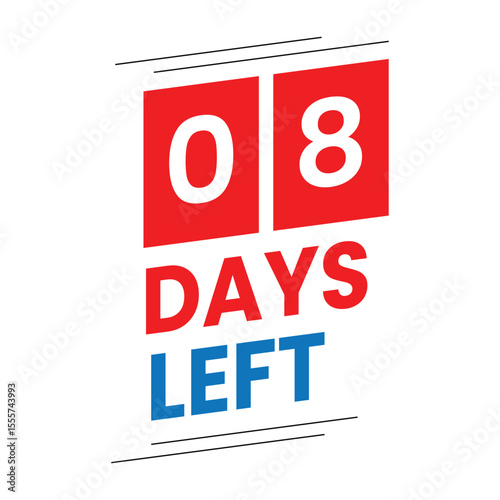  8 Days Left Reminder Design Red Vector Countdown Graphic