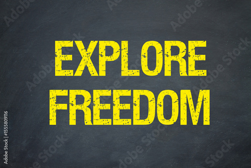 Explore Freedom	
