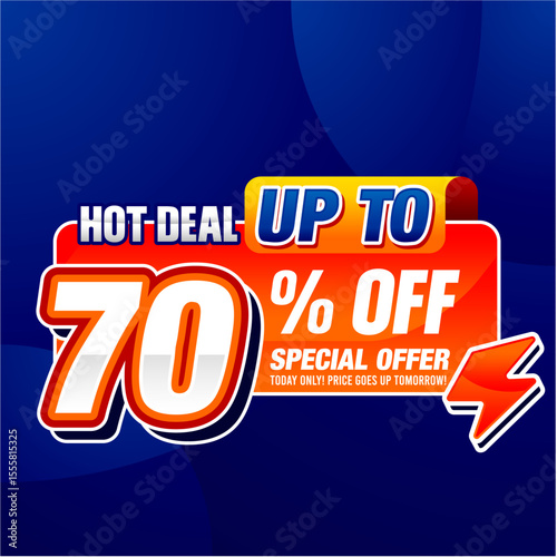 Colorful hot deal promo banner with bold text 'Up to 70% Off'. Perfect for sales, ecommerce, digital ads, special offers, and clearance events. Editable and eye-catching design.