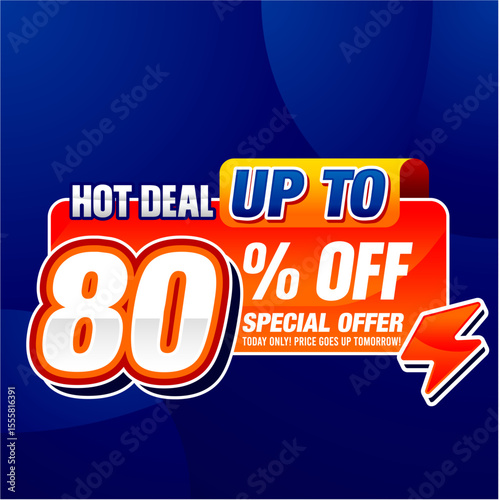 Colorful hot deal promo banner with bold text 'Up to 80% Off'. Perfect for sales, ecommerce, digital ads, special offers, and clearance events. Editable and eye-catching design.