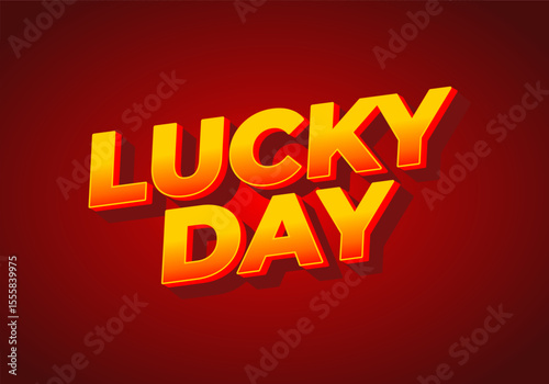 Lucky Day text effect Text Design