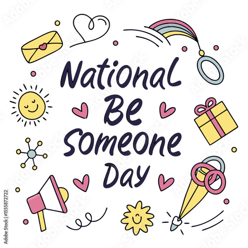 NATIONAL BE SOMEONE DAY vector illustration
