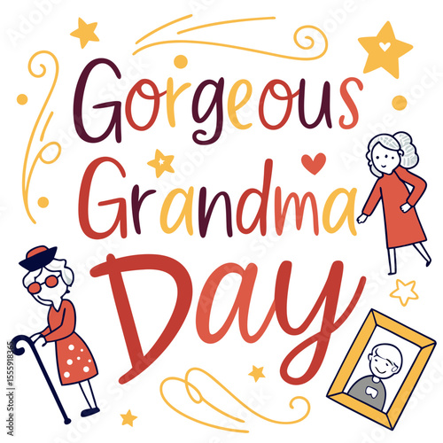 GORGEOUS GRANDMA DAY vector illustration
