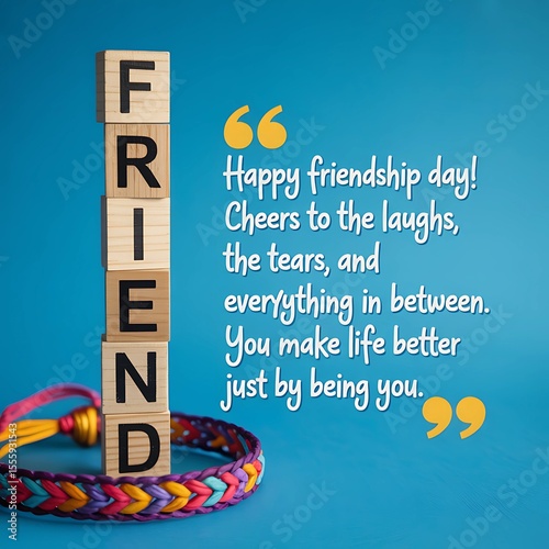 Friendship Day Greeting with Quote and Friendship Band on Blue Background