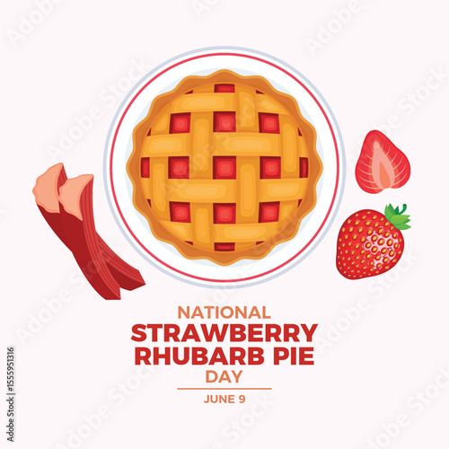 National Strawberry Rhubarb Pie Day poster vector illustration. Whole lattice pie on a plate top view vector. Round latticed fruit-filled pie icon. Template for background, banner, card. 9 June