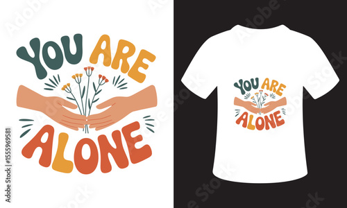Typhography T-Shirt Design On Mental Health